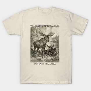 Yellowstone National Park 150 Year Anniversary Moose Lovers T-Shirt